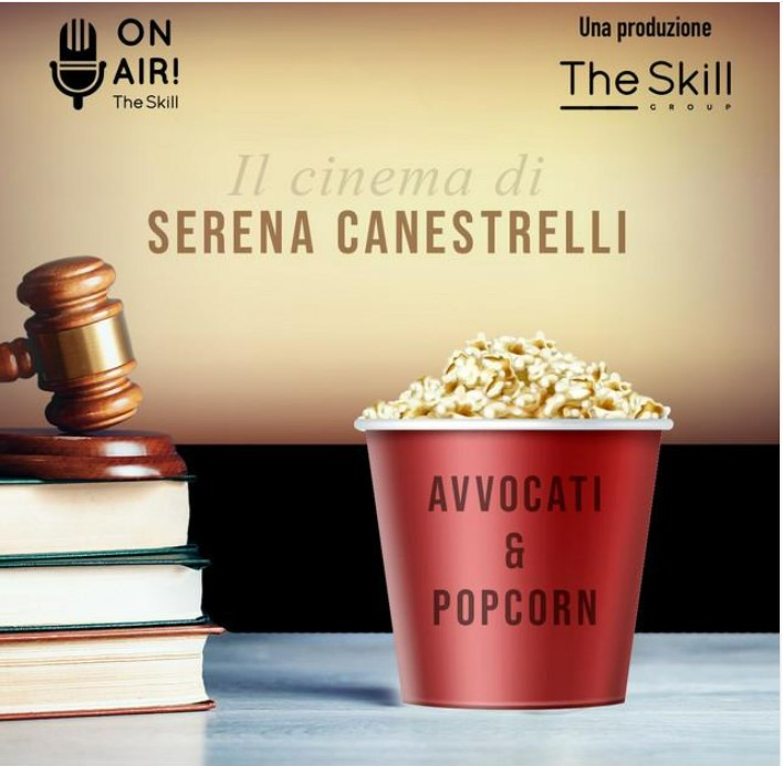 Avvocati&Popcorn – Episodio 21